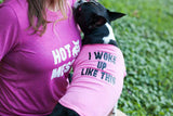 Trendy, popular - I Woke Up Like This - pet themed Doggie Tee -gift